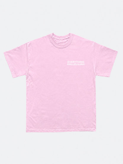 Everything Hallelujah T-Shirt